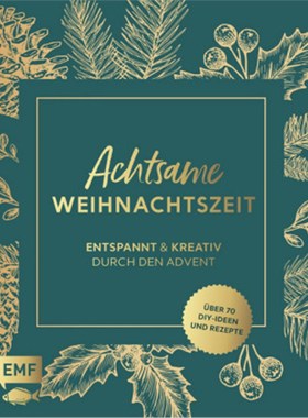 预订【德语】Achtsame Weihnachtszeit - Entspannt und kreativ durch den Advent:Über 70 weihna