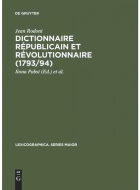 按需印刷DEG Dictionnaire Républicain et Révolutionnaire (1793 94)[9783484309876]