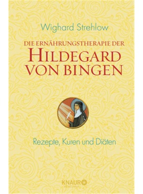 预订【德语】Die Ernahrungstherapie der Hildegard von Bingen[9783426656280]