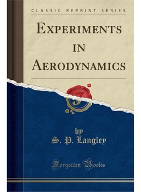 预订Experiments in Aerodynamics (Classic Reprint)[9781333440602]
