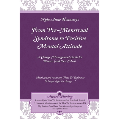 按需印刷From Pre-Menstrual Syndrome (PMS) to Positive Mental Attitude (PMA)[9780987459930]