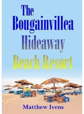 按需印刷The Bougainvillea Hideaway Beach Resort[9781326808556]