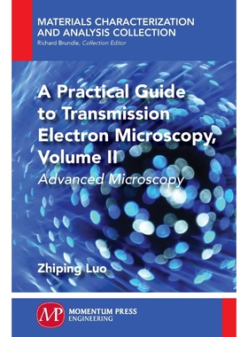 按需印刷不退不换A Practical Guide to Transmission Electron Microscopy, Volume II[9781606509173]