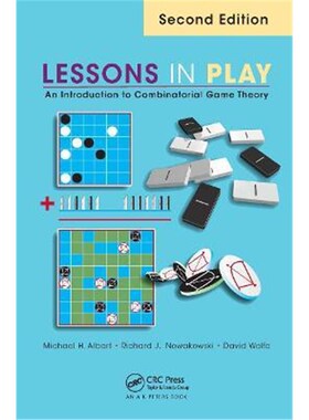 按需印刷不退不换Lessons in Play:An Introduction to Combinatorial Game Theory[9781482243031]