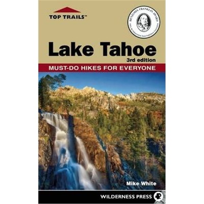预订Top Trails: Lake Tahoe:Must-Do Hikes for Everyone