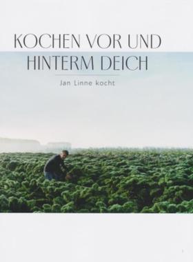 预订【德语】 Kochen vor und hinterm Deich:Jan Linne kocht