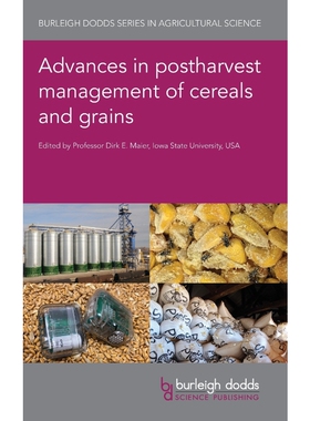 按需印刷不退不换Advances in Postharvest Management of Cereals and Grains[9781786763525]
