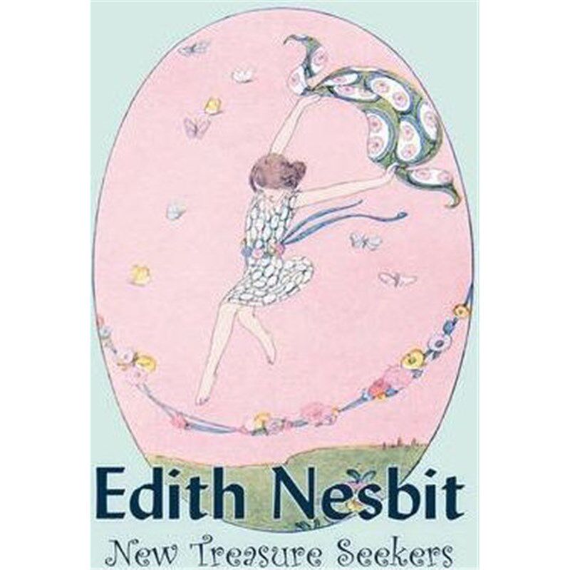 预订不退不换New Treasure Seekers by Edith Nesbit, Fiction, Fantasy & Magic