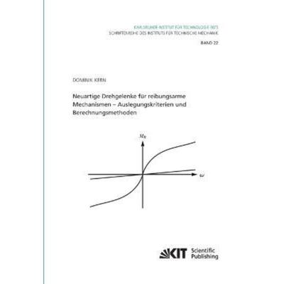 预订【德语】 Neuartige Drehgelenke für reibungsarme Mechanismen : Auslegungskriterien und Berech