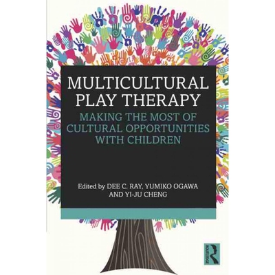 按需印刷不退不换Multicultural Play Therapy:Making the Most of Cultural Opportunities with Children[9781032038537]