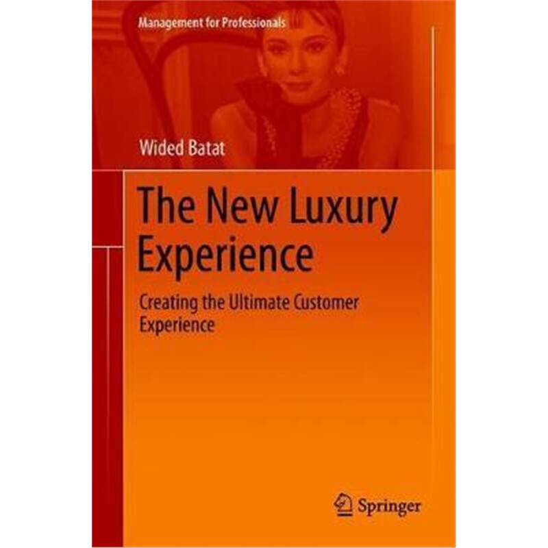 预订the new luxury experience:creating the ultimate customer