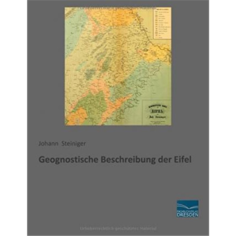 预订【德语】 Geognostische Beschreibung der Eifel: