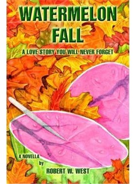 按需印刷Watermelon Fall[9780595672424]