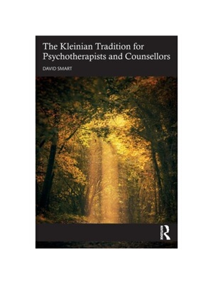 按需印刷不退不换TF The Kleinian Tradition for Psychotherapists and Counsellors[9781032181202]