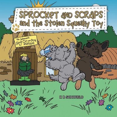 按需印刷Sprocket and Scraps and the Stolen Squeaky Toy[9781728383460]