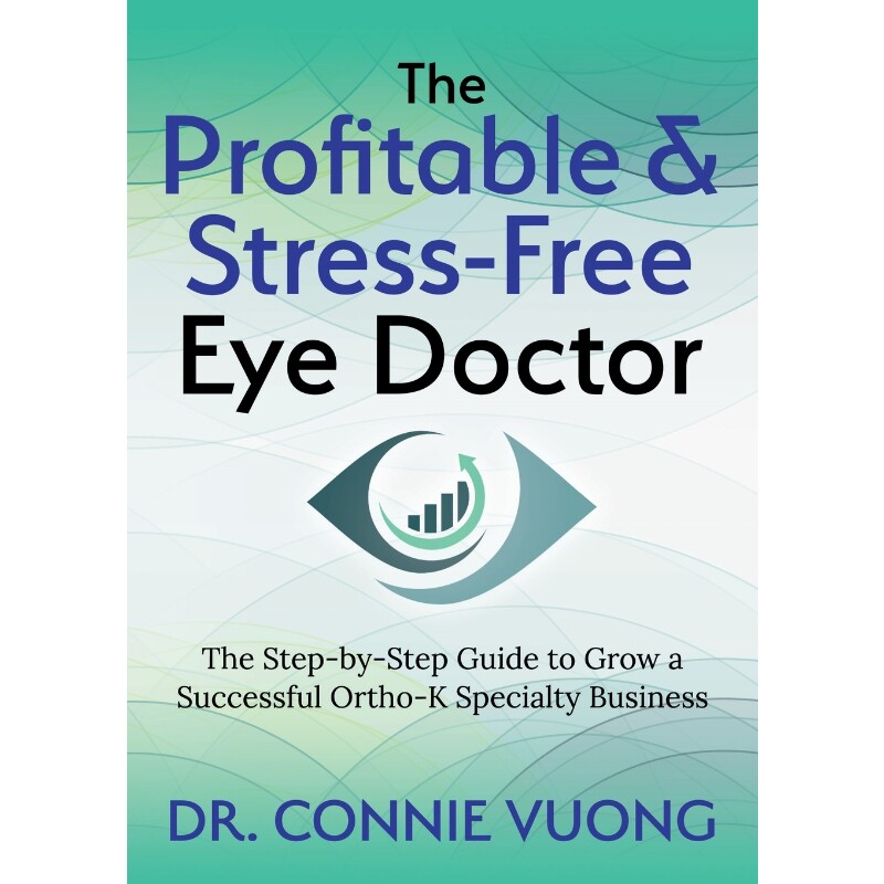 预订不退不换The Profitable & Stress-Free Eye Doctor