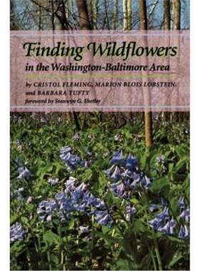 按需印刷不退不换Finding Wildflowers in the Washington-Baltimore Area[9780801849954]