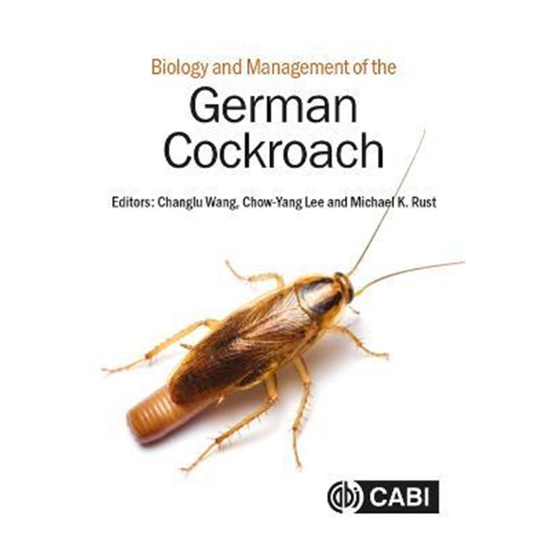 预订Biology and Management of the German Cockroach