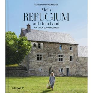 Land Wirklichkeit Mein zur Traum Vom dem auf Refugium 德语 预订