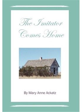 按需印刷不退不换The Imitator Comes Home[9781477133200]