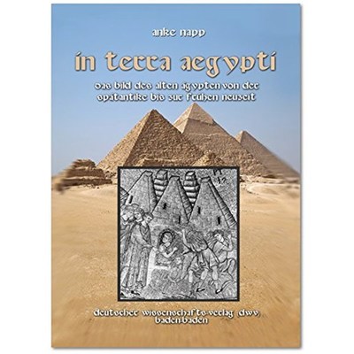 预订【德语】 In Terra Aegypti. Das Bild des Alten ?gypten von der Sp?tantike bis zur Frühen Neuz