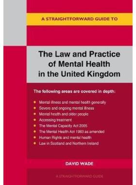 预订A Straightforward Guide To The Law And Practice Of Mental Health In The Uk:Revised Edition 2020