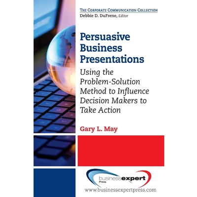 按需印刷不退不换Persuasive Business Presentations[9781606494684]