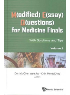 按需印刷不退不换M(ODIFIED) E(SSAY) Q(UESTIONS) FOR MEDICINE FINALS[9789813109544]