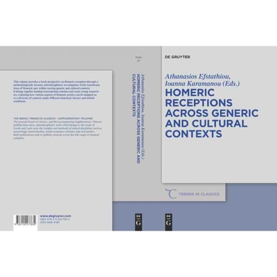 按需印刷DGYT Homeric Receptions Across Generic and Cultural Contexts[9783110477832]