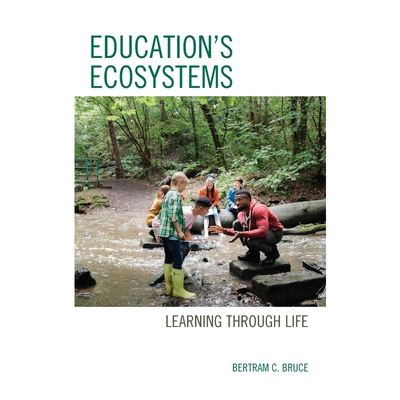 按需印刷不退不换Education's Ecosystems[9781475851199]