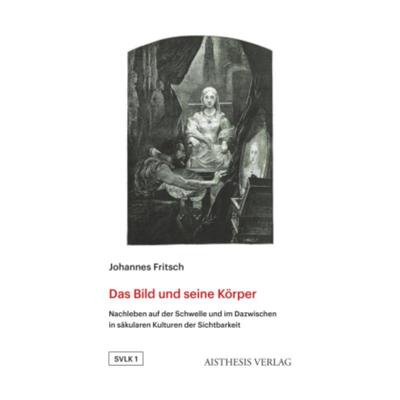 预订【德语】 Das Bild und seine Körper:Nachleben auf der