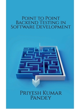 按需印刷Point to Point Backend Testing in Software Development[9798888058008]