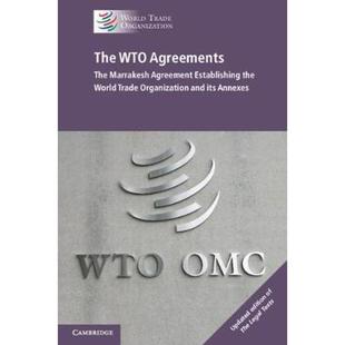 The Annexes its World WTO Agreements Trade Agreement Marrakesh and 预订The Establishing Organization the