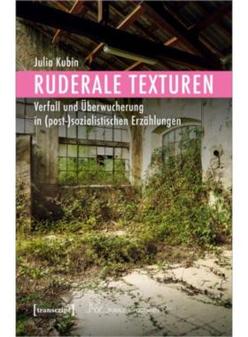 预订【德语】 Ruderale Texturen:Verfall und Überwucherung
