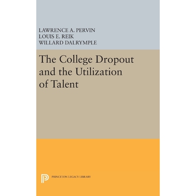 按需印刷The College Dropout and the Utilization of Talent[9780691650425]