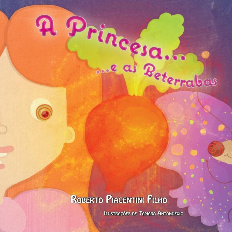 按需印刷不退不换POR A Princesa E as Beterrabas[9781312232082]