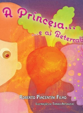 按需印刷POR A Princesa E as Beterrabas[9781312232082]