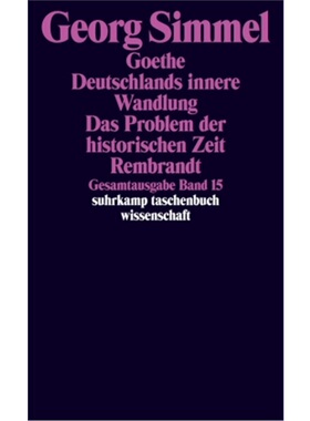 预订不退不换德语Goethe. Deutschlands innere Wandlung. Das Problem der historischen Zeit; Rembran