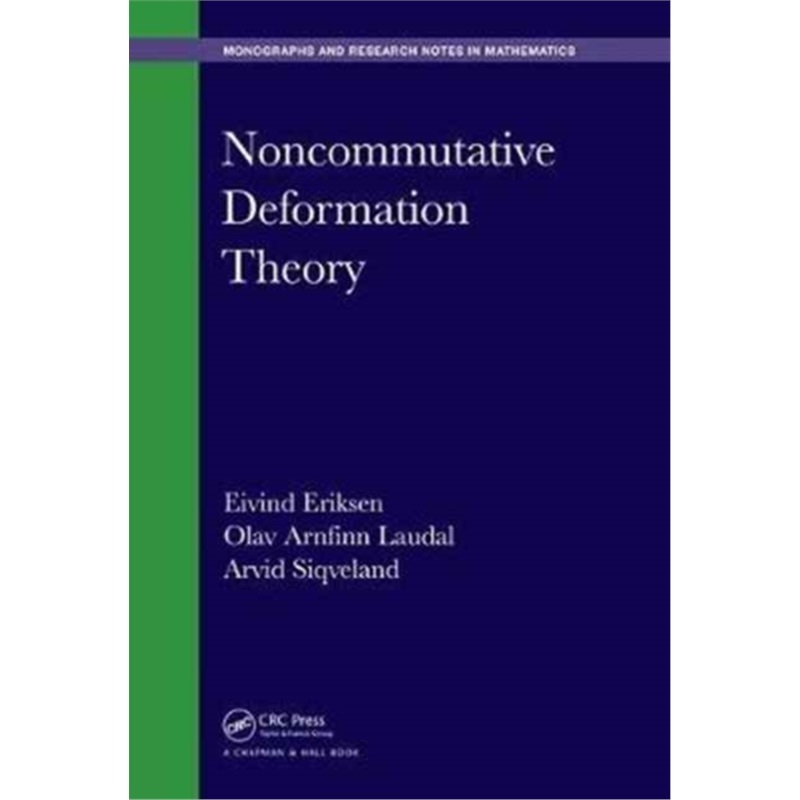 预订Noncommutative Deformation Theory[9781498796019]