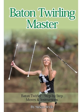 按需印刷Baton Twirling Master[9781910085257]