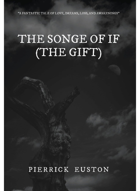 按需印刷The Songe of If (The Gift)[9781732825963]