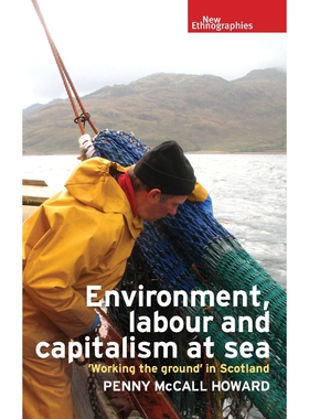 按需印刷Environment, Labour and Capitalism at Sea[9781784994143]