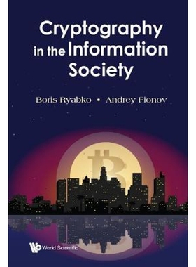 按需印刷Cryptography in the Information Society[9789811226151]