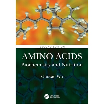 预订不退不换Amino Acids:Biochemistry and Nutrition[9781032030890]