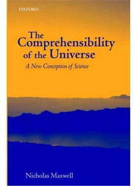 按需印刷不退不换The Comprehensibility of the Universe:A New Conception of Science[9780199261550]