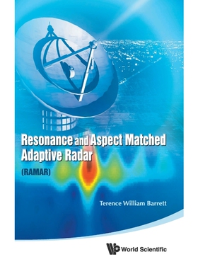 按需印刷不退不换Resonance and Aspect Matched Adaptive Radar (RAMAR)[9789814329897]