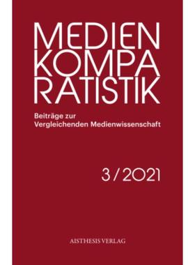 预订【德语】 Kuratieren als medienkomparatistische Methode:Medienkomparatistik 2021