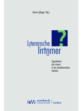 预订【德语】 Literarische Irrtümer:Figurationen des Irrt
