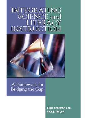 按需印刷不退不换Integrating Science and Literacy Instruction[9781578864027]