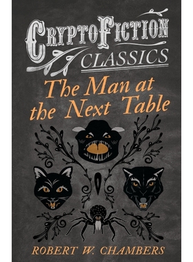 按需印刷The Man at the Next Table (Cryptofiction Classics)[9781473308237]